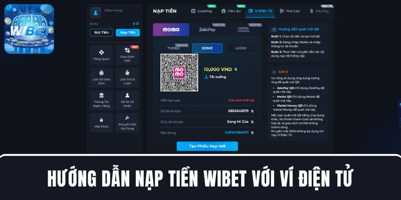 Hướng dẫn nạp tiền WIBET với ví điện tử