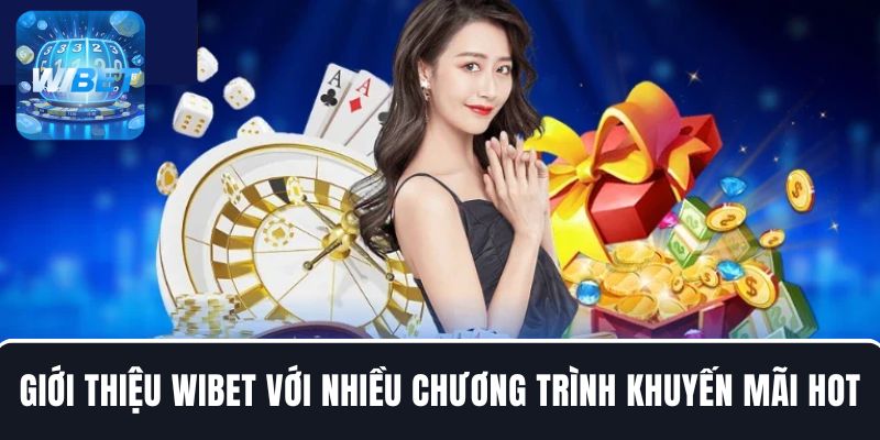 Tham gia WIBET Club để nhận được nhiều ưu đãi hấp dẫn