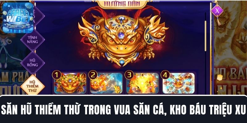Săn hũ Thiềm Thừ trong Vua Săn Cá, kho báu triệu xu chờ bạn chinh phục