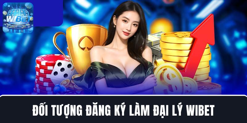 Xác định đối tượng được đăng ký làm đại lý nhà cái