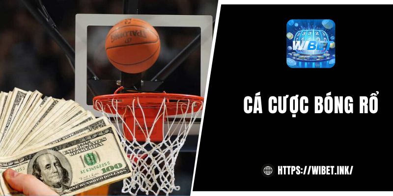 Cá cược bóng rổ