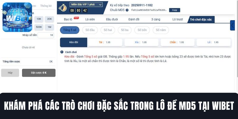 Khám phá các trò chơi đặc sắc trong lô đề MD5 WIBET