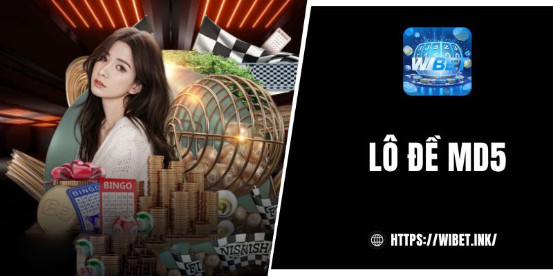 lô đề MD5