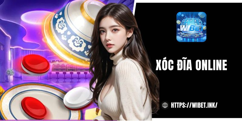 Xóc đĩa online